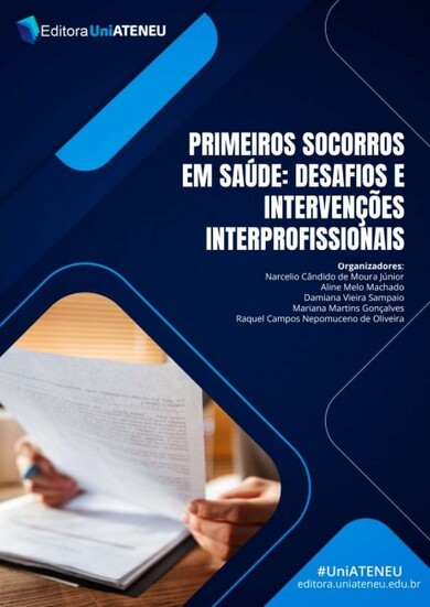 Primeiros Socorros em Saúde: Desafios e Intervenções Interprofissionais
